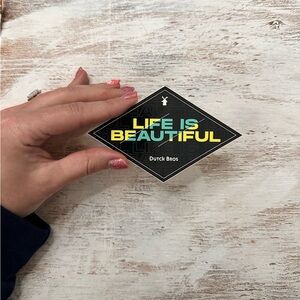 Life is BEAUTIFUL Dutch Bros Sticker